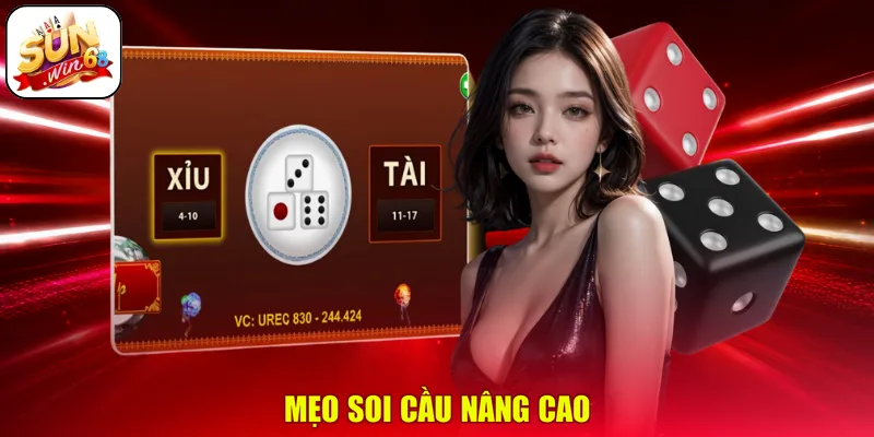 Mẹo soi cầu nâng cao