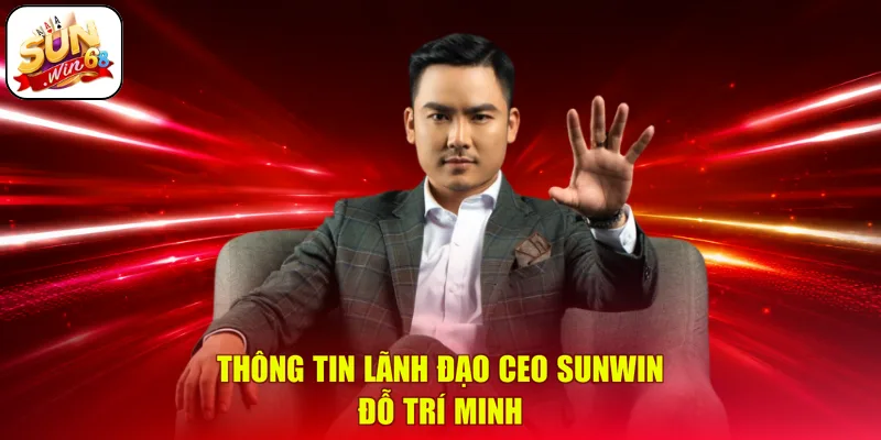 Thông tin lãnh đạo CEO SUNWIN - Đỗ Trí Minh